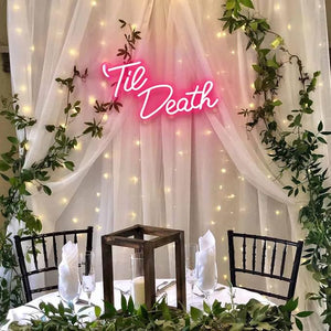 "Til Death" Neon Sign